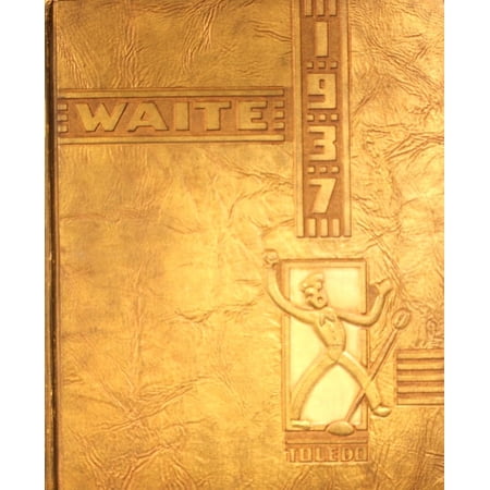 (Custom Reprint) Yearbook: 1937 Waite High School - Warrior Yearbook (Toledo, OH)