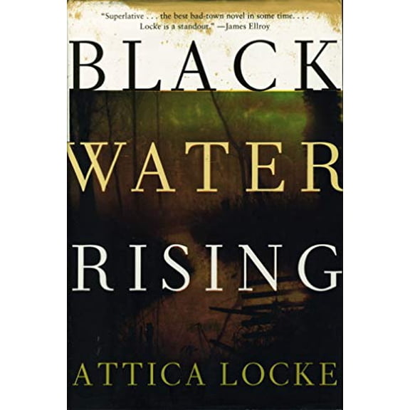 Pre-Owned Black Water Rising: A Novel, 9780061735868, 0061735868, Hardcover,
