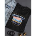 thumbnail image 3 of Surfing Is A Real Life Art Shaped T-Shirt Women -Image by Shutterstock, Female Medium, 3 of 4