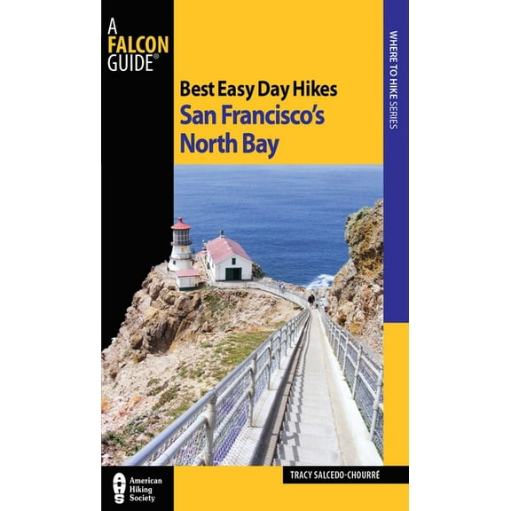Best Easy Day Hikes Best Easy Day Hikes San Francisco's North Bay, (Paperback)