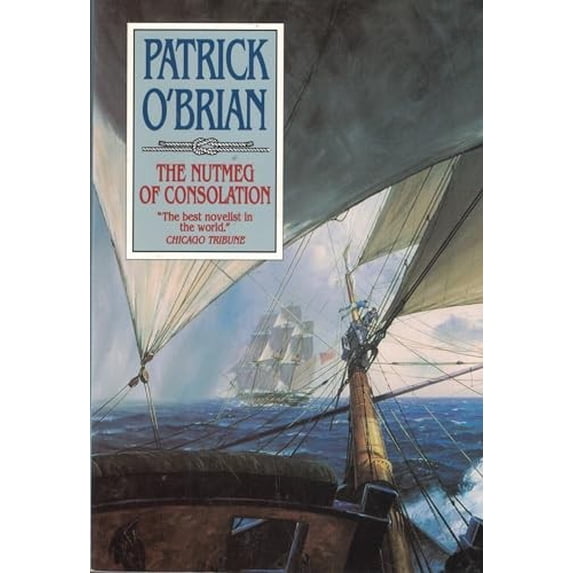 Pre-Owned The Nutmeg of Consolation (Vol. Book 14) (Aubrey/Maturin Novels)