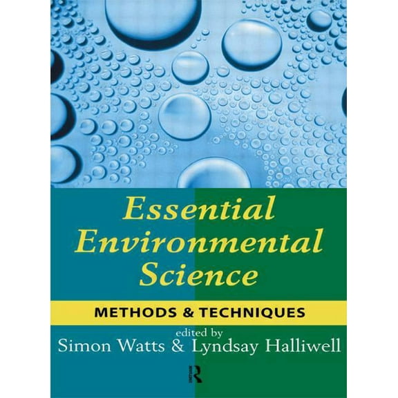 Essential Environmental Science: Methods and Techniques, (Paperback)