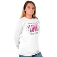 thumbnail image 3 of Where There's Love Beautiful Quote Women's Long Sleeve T Shirt Brisco Brands M, 3 of 5