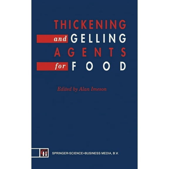 Thickening & Gelling Agents Food, (Hardcover)