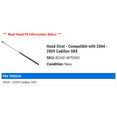 thumbnail image 2 of Hood Strut - Compatible with 2004 - 2009 Cadillac SRX 2005 2006 2007 2008, 2 of 2