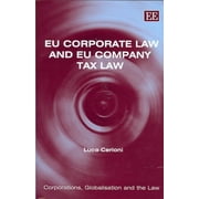 Eu Corporate Law And Eu Company Tax Law