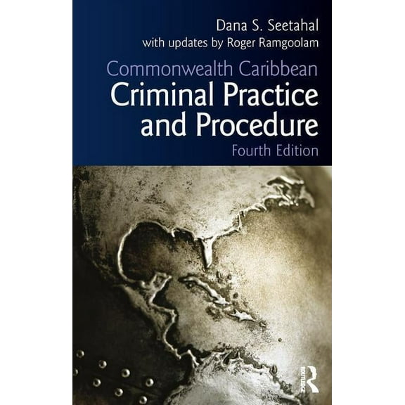 Commonwealth Caribbean Law Commonwealth Caribbean Criminal Practice and Procedure, (Paperback)