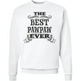 thumbnail image 2 of Inktastic The Best Pawpaw Ever Adult Sweatshirt, 2 of 4