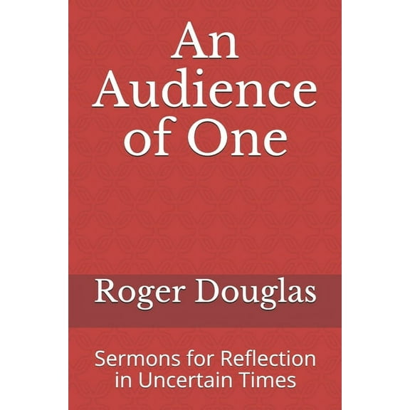 An Audience of One (Paperback)