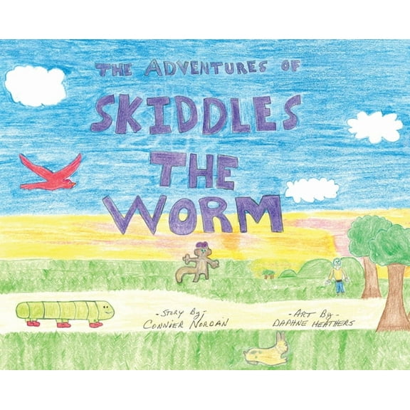 The Adventures of Skiddles the Worm, (Hardcover)