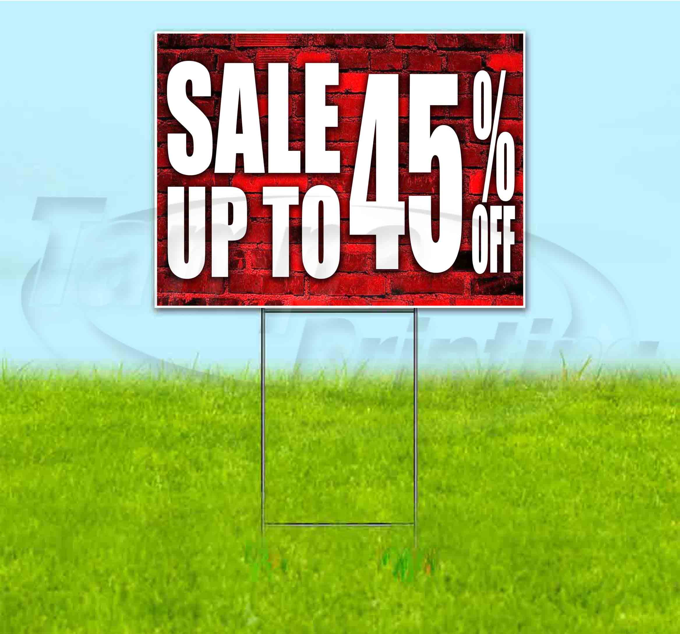 Sale Up To 45% Off (18" x 24") Yard Sign, Includes Metal Step Stake