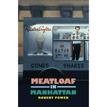 Meatloaf in Manhattan - eBook