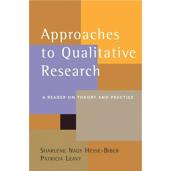 Approaches to Qualitative Research: A Reader on Theory and Practice, (Paperback)