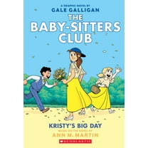 Kristy's Big Day: a Graphic Novel (the Baby-Sitters Club #6) (Paperback)