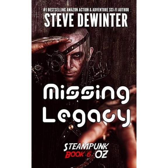 Steampunk Oz: Missing Legacy: Season Two - Episode 2 (Paperback)