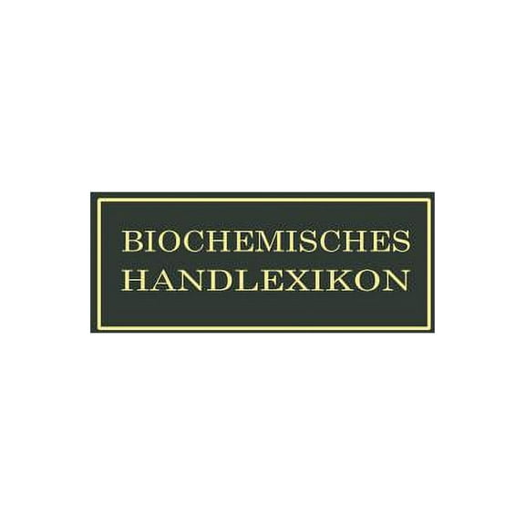 Biochemisches Handlexikon: X. Band (3. ErgÃ¤nzungsband), (Paperback)