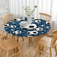 thumbnail image 3 of Blue Soccer Balls Pattern Round Fitted Tablecloth with Elastic Edge,Dining Table Cover Waterproof,Outdoor Round Tablecloth for Camping,Dining,Indoor and Outdoor, 3 of 7