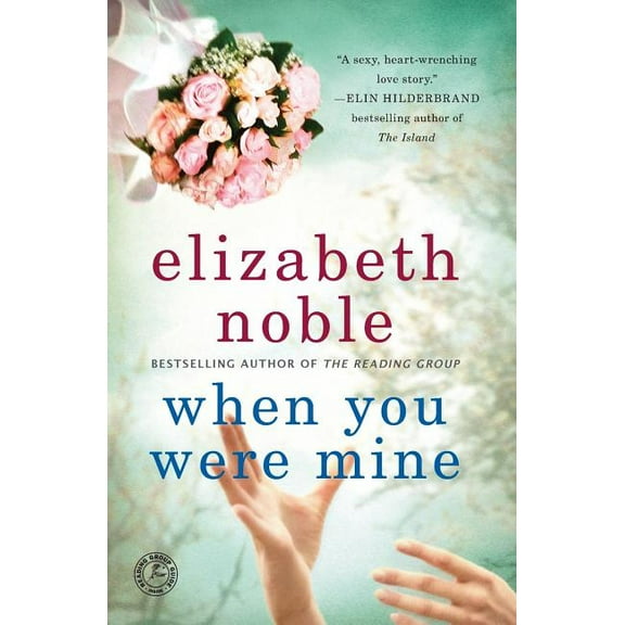 When You Were Mine : A Novel (Paperback)