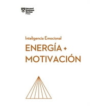 Serie Inteligencia Emocional Energia Y Motivación (Energy Motivation Spanish Edition), (Paperback)