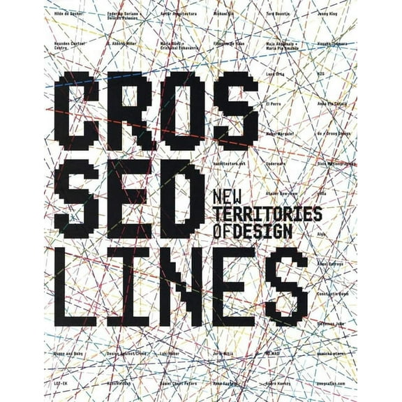 Crossed Lines: New Territories of Design (Hardcover)