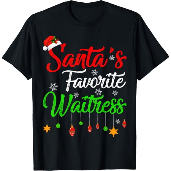 Playful Comfort Tee - Funny Xmas Santa's Favorite Waitress Christmas T-Shirt