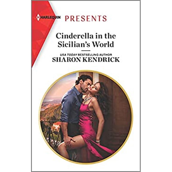 Pre-Owned Cinderella in the Sicilian's World (Harlequin Presents) Paperback