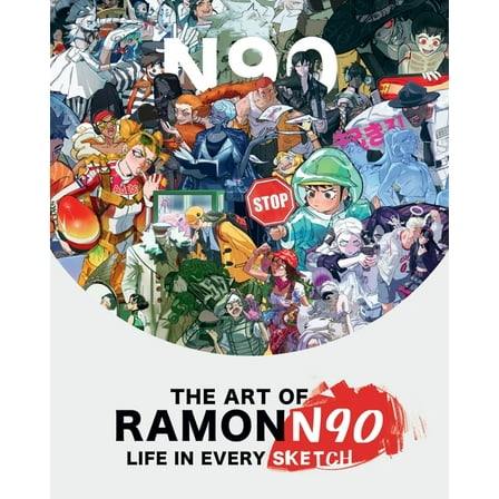 Art of The Art of Ramonn90: Life in Every Sketch, (Hardcover)