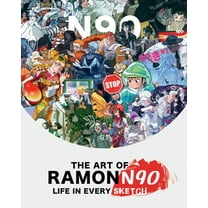 Art of The Art of Ramonn90: Life in Every Sketch, (Hardcover)