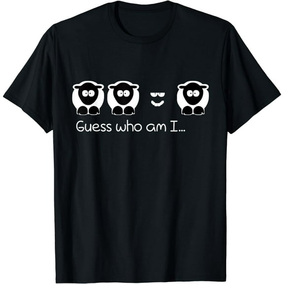 Cool Guess Who Sarcastic T-shirt Black Sheep Family Tshirt
