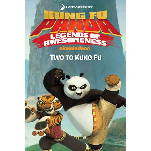 Two to Kung Fu (Part of Kung Fu Panda TV) Adapted Adapted by: Tracey West
