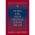 thumbnail image 1 of Pre-Owned Hosea, Joel, Amos, Obadiah, Jonah, Micah: Minor Prophets (Paperback) by Daniel J Simundson, Carol a Newsom, Kathleen M O'Connor, 1 of 1