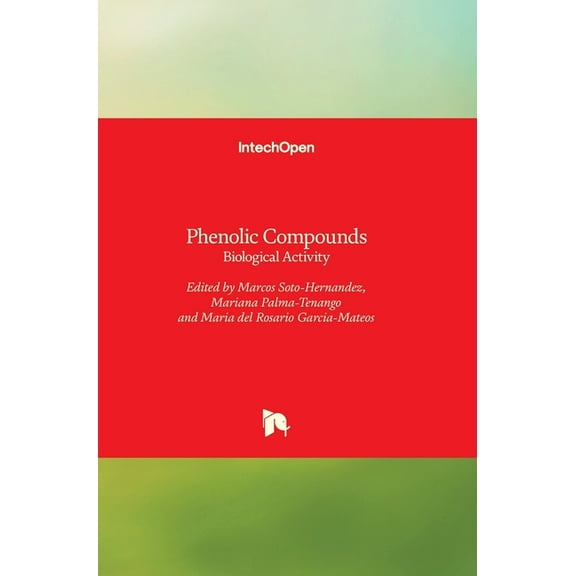 Phenolic Compounds: Biological Activity (Hardcover)