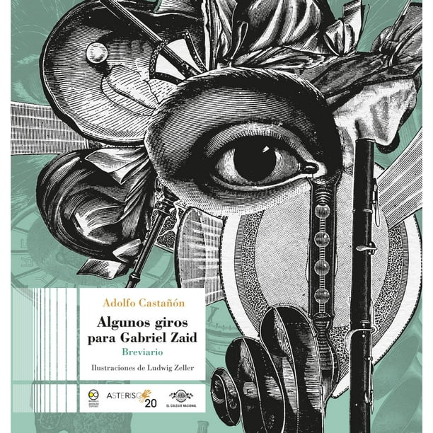 Libro Algunos Giros Para Gabriel Zaid. Breviario Libro En Otro Formato, Autor Adolfo Castañon, Editorial Bonilla Artigas Editores