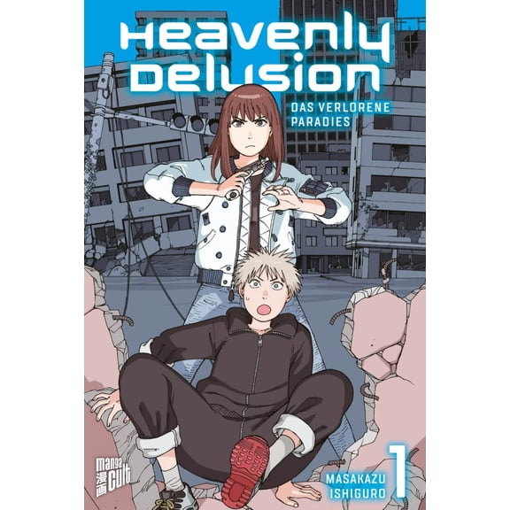 Burkhard Höfler,Masakazu Ishiguro Heavenly Delusion 1: Das verlorene Paradies (Paperback)