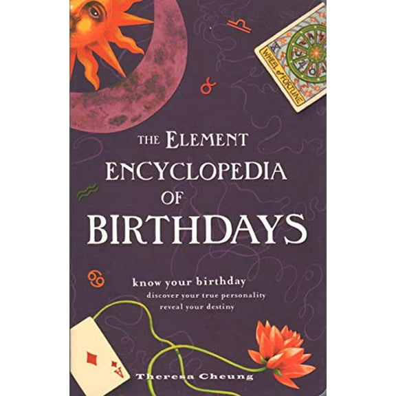 Pre-Owned The Element Encyclopedia Of Birthdays (Paperback) 1435110838 9781435110830