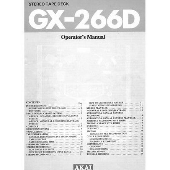 Instruction Manual ONLY for Akai GX-266D Tape Deck Owners Instruction Manual REPRINT