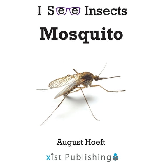 I See Insects Mosquito, (Paperback)