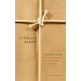 thumbnail image 2 of By Grace Alone (Hardcover), 2 of 2