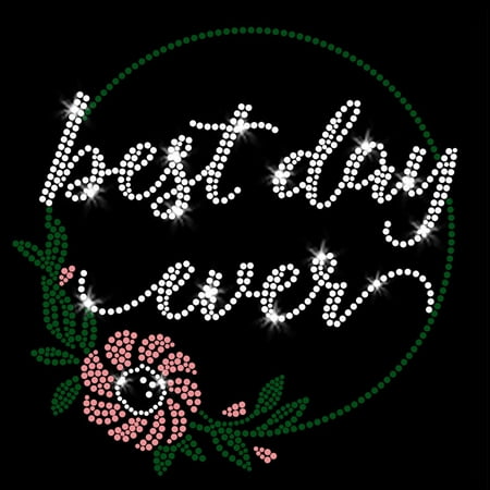 Best Day Ever Iron On Rhinestone and Rhinestud (Best Iron On Transfers)