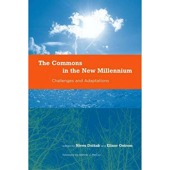 Politics, Science, and the Environment The Commons in the New Millennium, (Paperback)