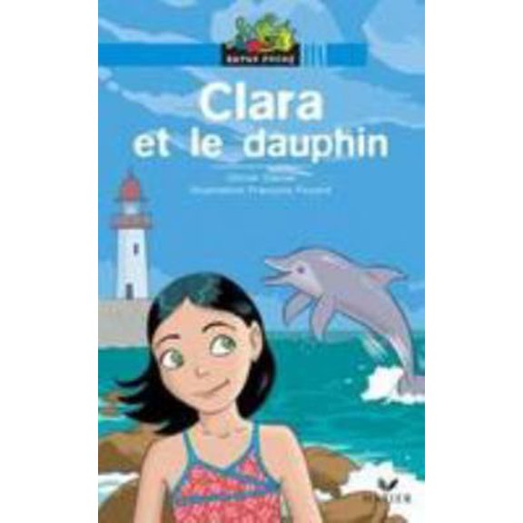 Pre-Owned Clara et le dauphin (Paperback) 2218929252 9782218929250