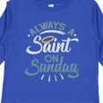thumbnail image 4 of Inktastic Saint on Sunday Boys or Girls Long Sleeve Toddler T-Shirt, 4 of 5