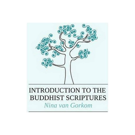 Introduction to the Buddhist Scriptures (Paperback)