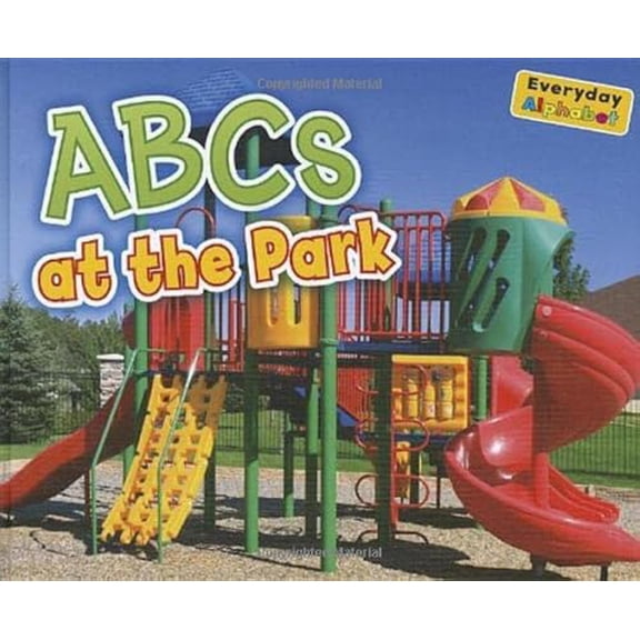 Pre-Owned ABCs at the Park (Paperback) 1410947351 9781410947352