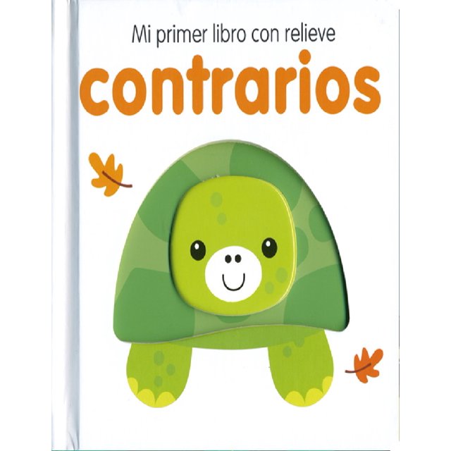 MI PRIMER LIBRO CON RELIEVE: CONTRARIOS YOYO BOOKS YOYO BOOKS