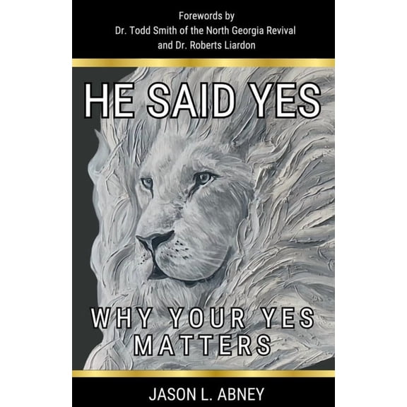 He Said Yes, (Paperback)