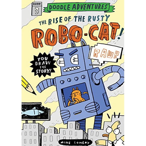 Pre-Owned Doodle Adventures: The Rise of the Rusty Robo-Cat! Paperback