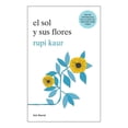 thumbnail image 1 of El Sol y sus Flores Seix Brral Rupi Kaur, 1 of 2