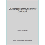 Dr. Berger's Immune Power Cookbook, Used [Mass Market Paperback]