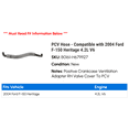 thumbnail image 2 of PCV Hose - Compatible with 2004 Ford F-150 Heritage 4.2L V6, 2 of 2